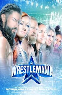 دانلود پی پر ویو WWE WrestleMania 38