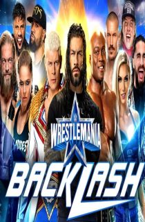 دانلود WWE WrestleMania Backlash 2022