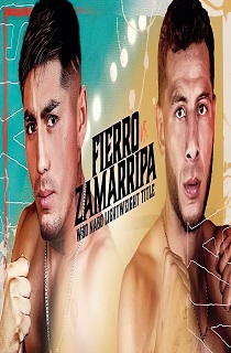 دانلود / پخش آنلاین بوکس Fierro vs Zamarripa